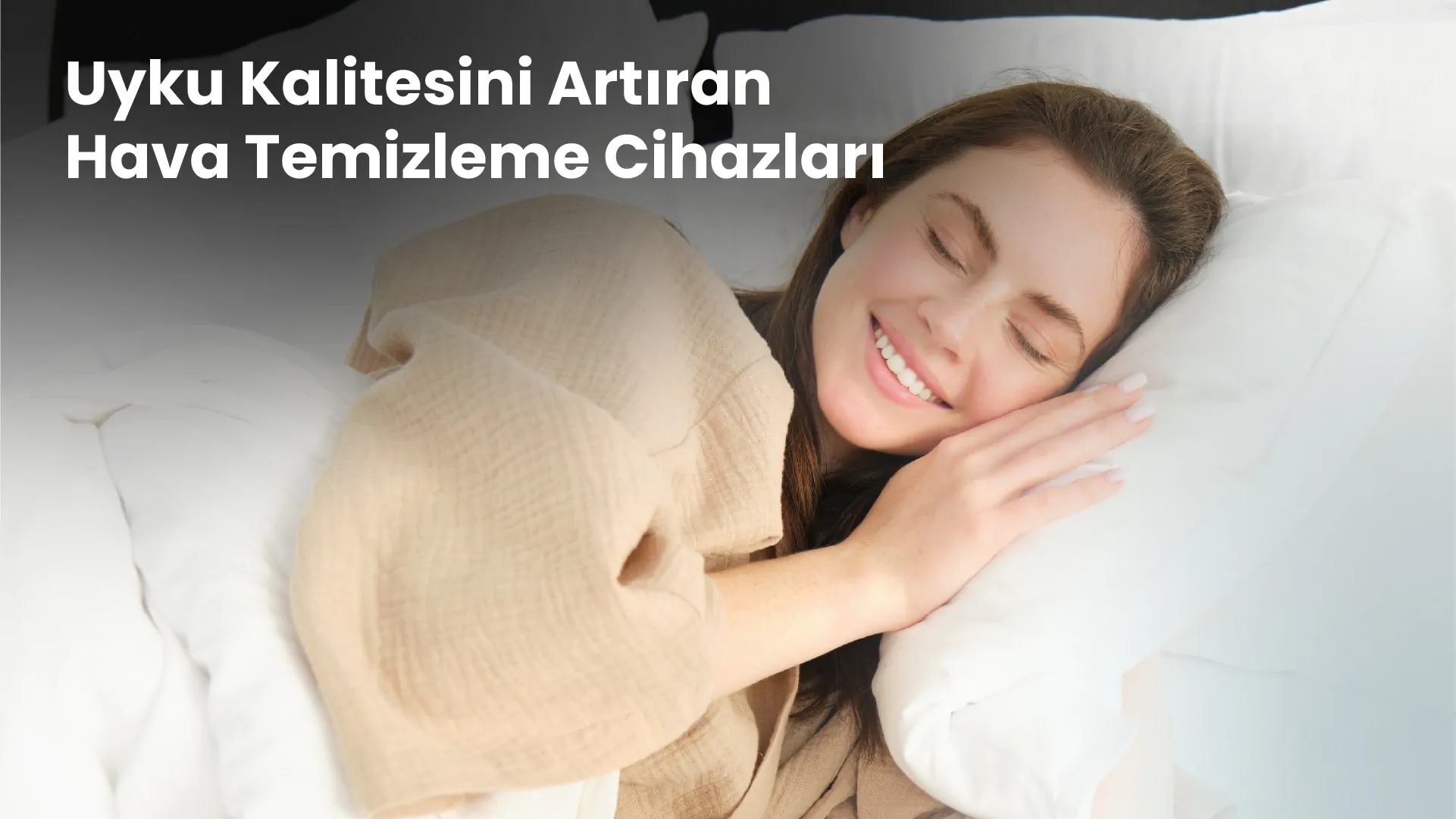 Uyku Kalitesini Artıran Hava Temizleme Cihazları